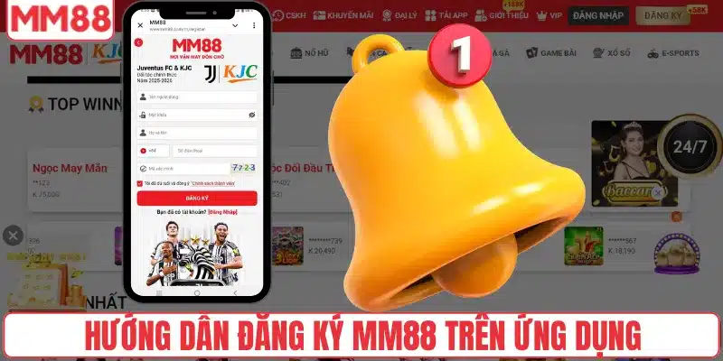 Đăng Ký 1 Hướng dẫn đăng ký MM88 trên ứng dụng